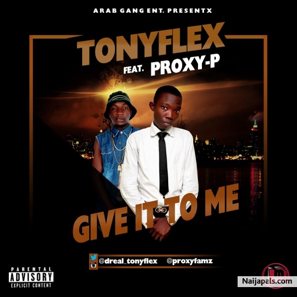 Give It To Me ft Proxy-p