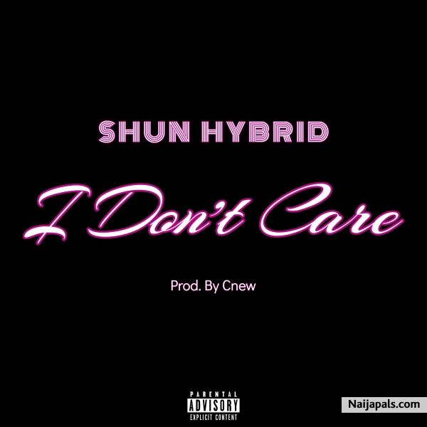 I Don' t Care