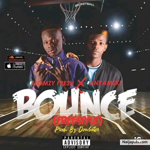 bounce ft Anyamski prod by Doub star