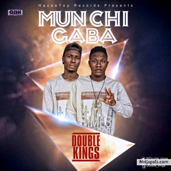 Double Kiings – Mun Chi Gaba