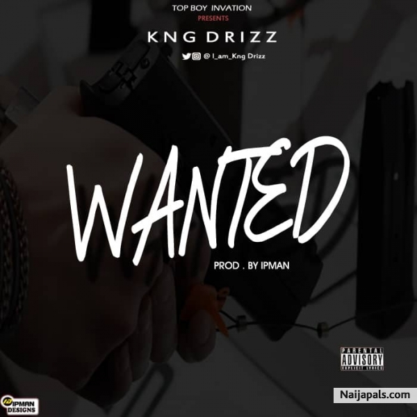 Wanted (Prod. By IPMAN)