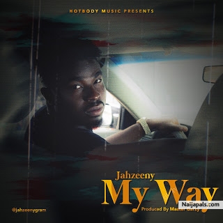 My Way (Prod & Mix Master by Garzy) | 360nobsdegreess.com