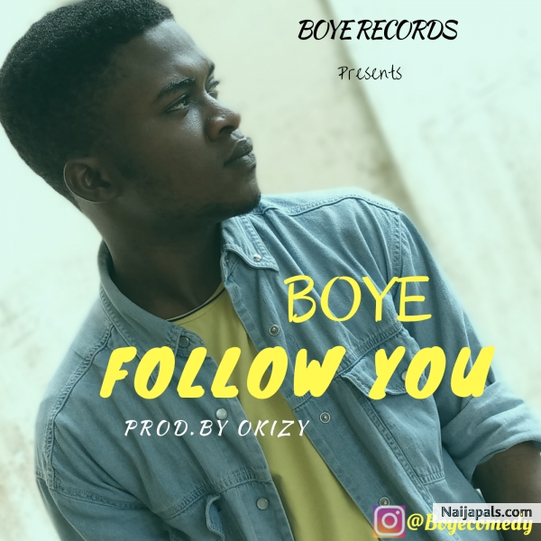 FOLLOW YOU