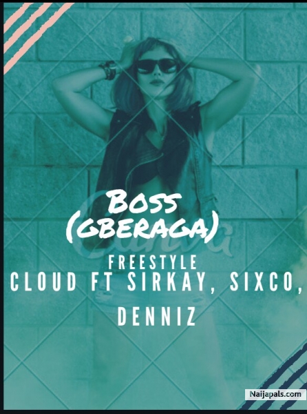 Boss (gberaga) freestyle