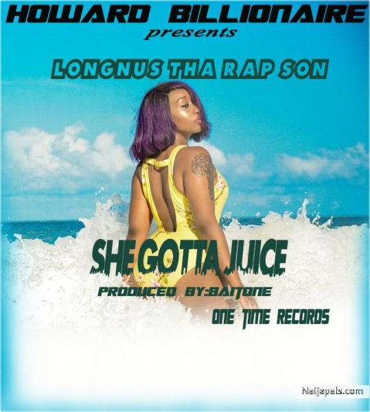 She Gotta Juice