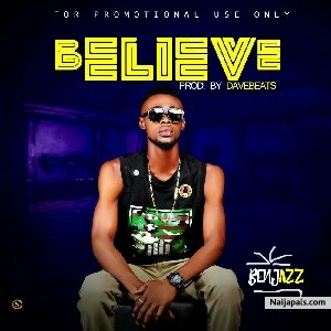 Believe(prod by Davebeatz)