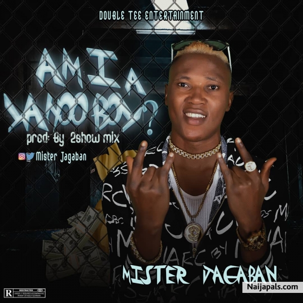 Am i a yahoo boy MZJ