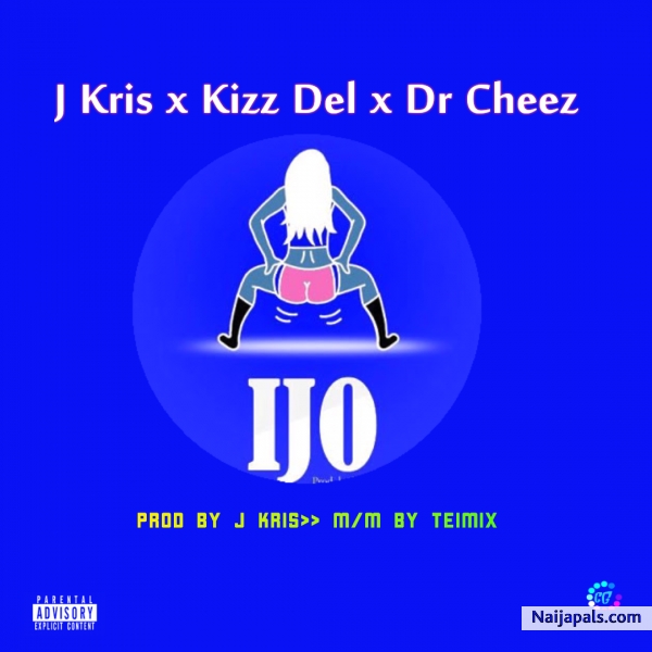 Ijo (Prod.J Kris)