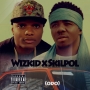 Wizkid x Skilpol