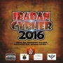 Ib City All stars ft Alaye Proof x Depth x Rex x Rapkid x Paul Dave x isrealJagaban x Rudder