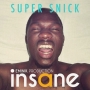 Super Snick