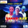 Dannykay Ft West A & Taye Mayati