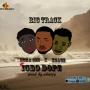 Big_track x Bona_c x Xsage
