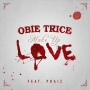 Obie Trice Ft. Praiz