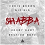 Chris Brown x WizKid x Hoody Baby x Section Boyz