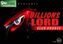 Billions Lord