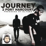 JOURNEY TO PORTHARCOURT II PRODUCED BY DJ FABZ