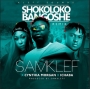 Samklef Ft. Ichaba & Cynthia Morgan