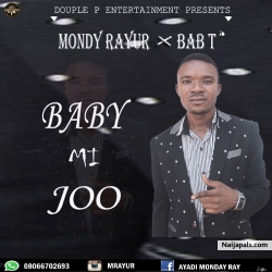Baby Mi Jo prod by Pitar Pypar by Mondy Rayur x Bab T 