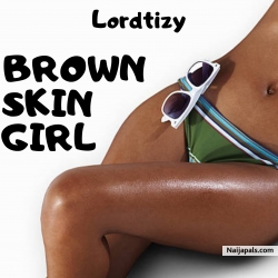 Brown skin girl (cover) by  Lordtizy