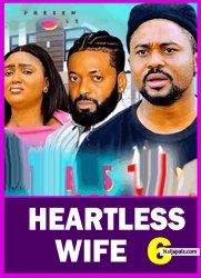 HEARTLESS WIFE PT 6 (New Movie) Mike Godson, Ella Idu 2025 Latest New Nigerian Nollywood Movie