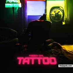 Tattoo by Fireboy DML
