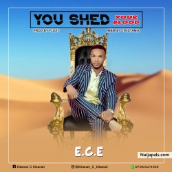 Shed Your Blood by E.C.E