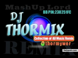 Deejay ThorMix - Aiye Foreign ( @Dj_Thormix Dance Version ) by Tustep & YardMan