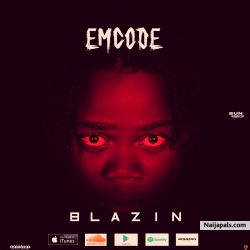 blazin by Emcode by EMCODE