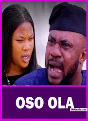 OSO OLA - Latest Yoruba Movie 2025 Drama ;  Odunlade Adekola | Bolaji Amusan | Wale Akorede