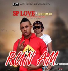 Run Am by Sp Love X Success Much
