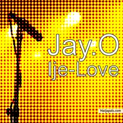 Ije Love by Jay.O