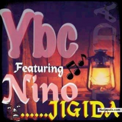 Jigida by YBC ft NINO (mixed by kezyklef)