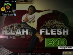 Ego ( yeyo remix - owo,money) by ILLAH FLESH