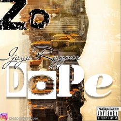 Dope|Naijapals by ZEEZo