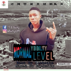 Normal Level (Prod By Brokelly) by Y B BILITY 