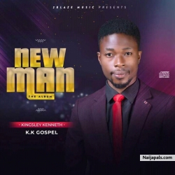 New Man by KK Gospel 