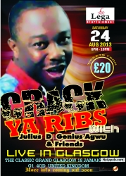 CRACKYARIBS GLASGOW SATURDAY 24TH AUGUST.