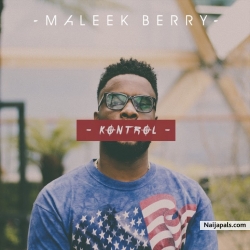Kontrol by Maleek Berry 