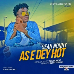 As E Dy Hot by Sean Nonny