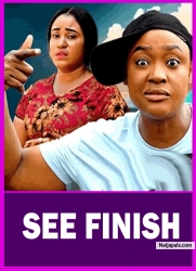 SEE FINISH PT 1 (New Movie) Lizzy Gold, Rosa belle Andrews 2025 Latest Nigerian Nollywood Movie