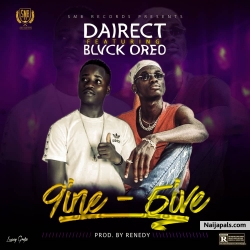 9ine - 5ive by Dairect ft Blvck 