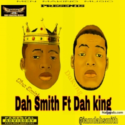 Say Gobe by Dah Smith ft Dah king