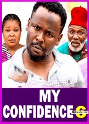 MY CONFIDENCE PT 6 (New Movie) Zubby Michael, Queen Okam 2025 Latest Nigerian Nollywood