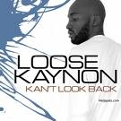 Must be by Loose kaynon ft MI