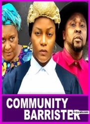 COMMUNITY BARRISTER SEASON 1-(NEW TRENDING MOVIE) Onny Micheal &;Queen Nwokoye 2023 Latest Movie