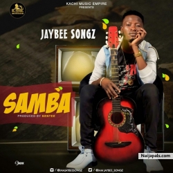 Samba by Jaybee Songz