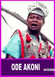 ODE AKONI - A Nigerian Yoruba Movie Starring Adewale Taofeek | Yewande Adekoya