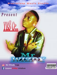 Yes o by Mr Wizdy