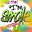 i'm single and